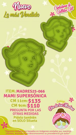 Mami supersónica