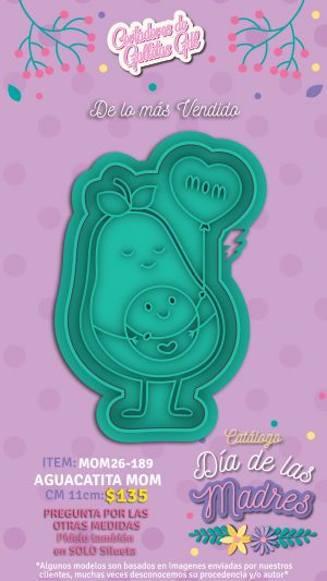 Aguacatita Mom